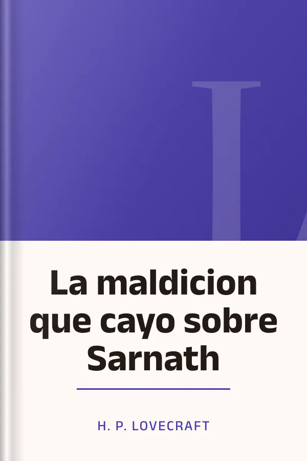 La maldicion que cayo sobre Sarnath de H. P. Lovecraft, portada del libro