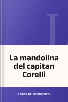 La mandolina del capitan Corelli - Louis De Bernieres