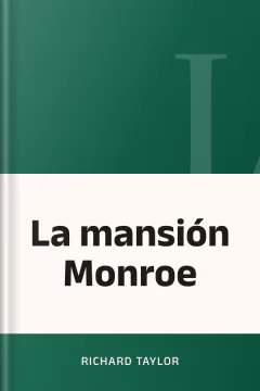 La mansión Monroe - Richard Taylor