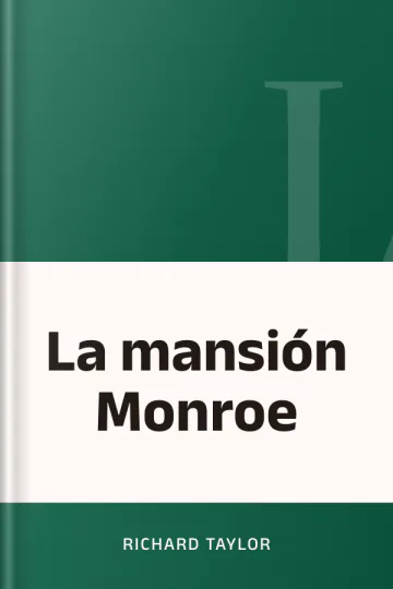 La mansión Monroe de Richard Taylor, portada del libro