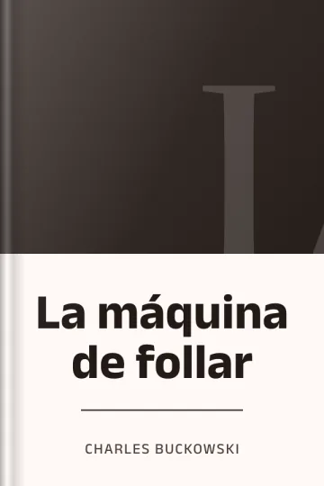 La máquina de follar de Charles Buckowski, portada del libro