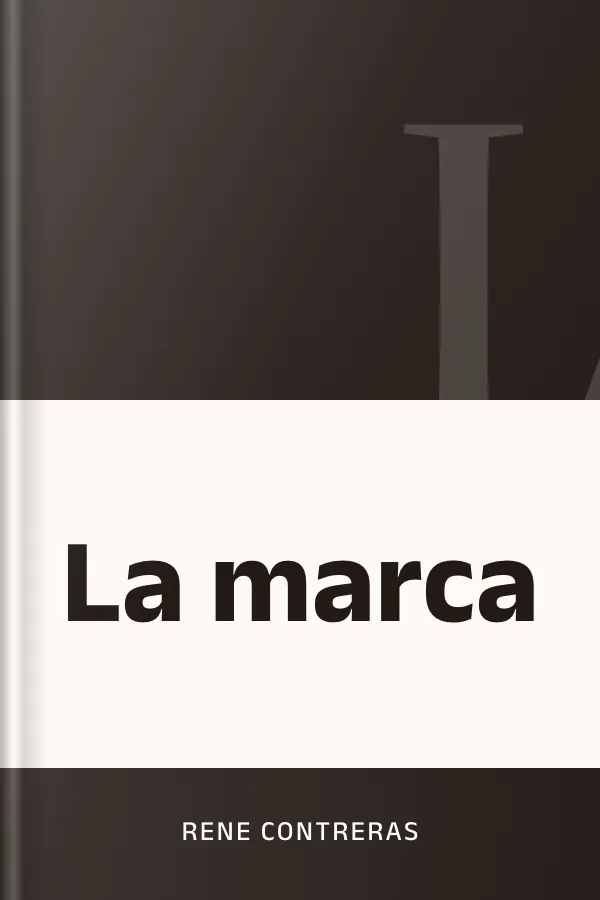 La marca de Rene Contreras, portada del libro