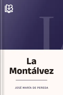 La Montálvez - José María de Pereda