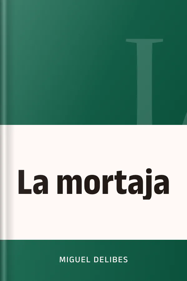 La mortaja de Miguel Delibes, portada del libro