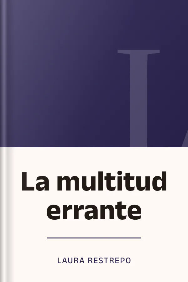 La multitud errante de Laura Restrepo, portada del libro