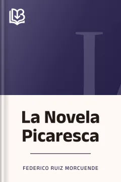 La Novela Picaresca - Federico Ruiz Morcuende
