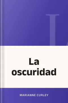 La oscuridad - Marianne Curley