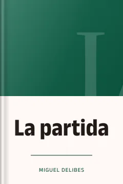 La partida - Miguel Delibes