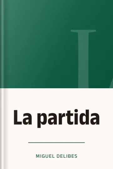 La partida de Miguel Delibes, portada del libro