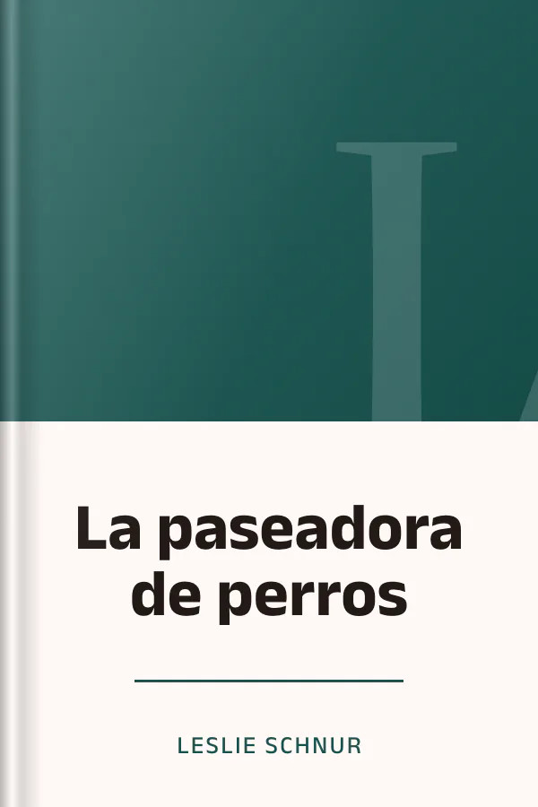 La paseadora de perros de Leslie Schnur, portada del libro