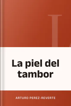 La piel del tambor - Arturo Perez-Reverte