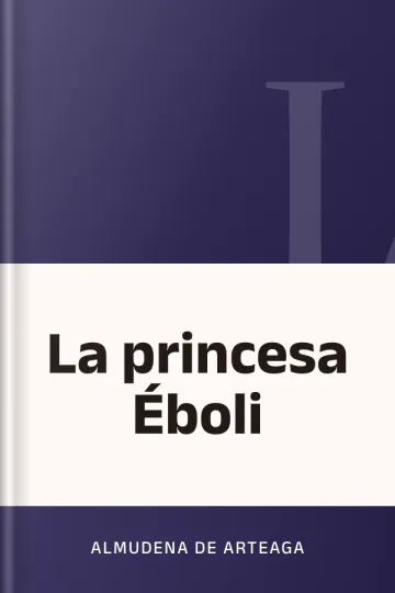 La princesa Éboli de Almudena de Arteaga, portada del libro