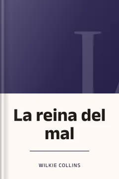 La reina del mal - Wilkie Collins