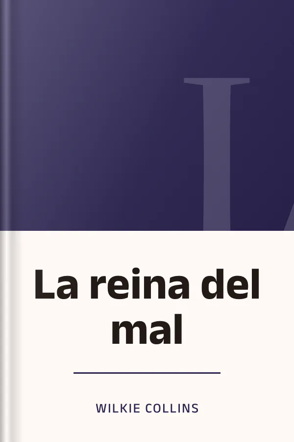 La reina del mal de Wilkie Collins, portada del libro