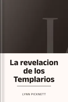La revelacion de los Templarios - Lynn Picknett