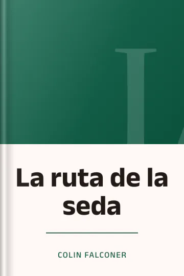 La ruta de la seda de Colin Falconer, portada del libro