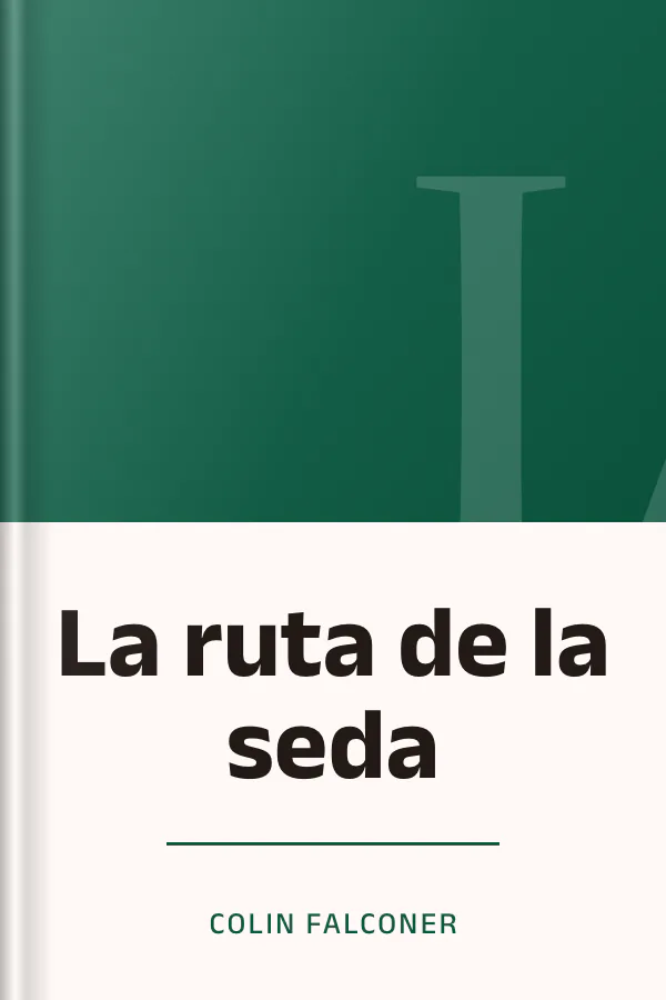 La ruta de la seda de Colin Falconer, portada del libro