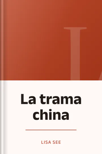 La trama china de Lisa See, portada del libro