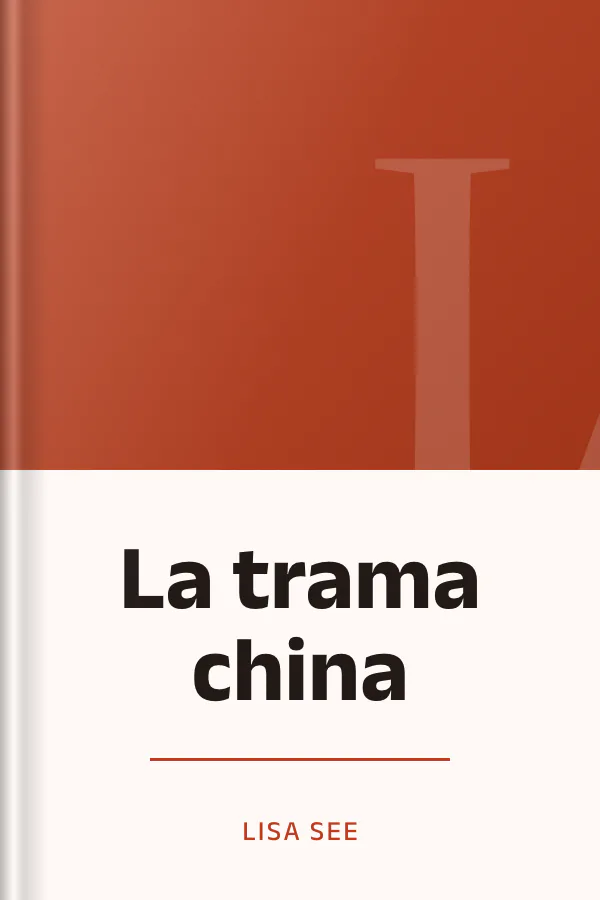 La trama china de Lisa See, portada del libro