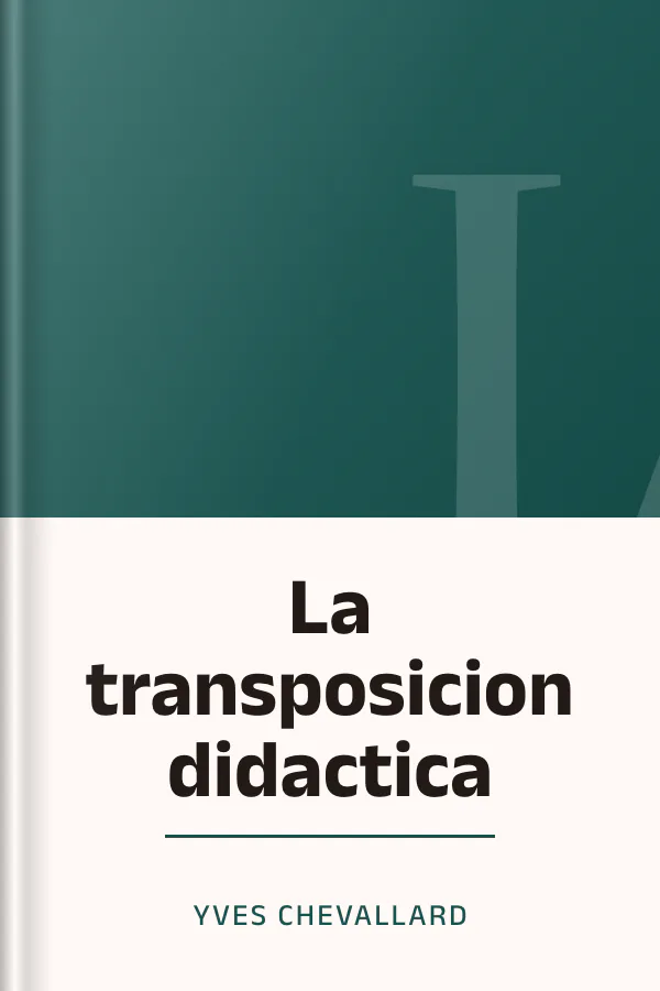 La transposicion didactica de Yves Chevallard, portada del libro