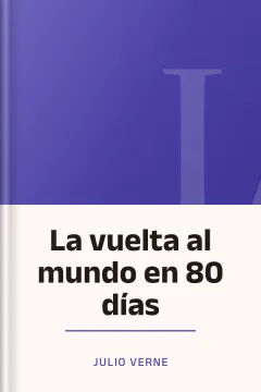 La vuelta al mundo en 80 días - Julio Verne