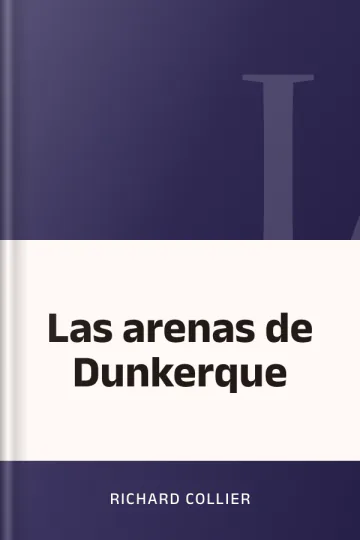 Las arenas de Dunkerque de Richard Collier, portada del libro