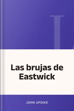 Las brujas de Eastwick - John Updike