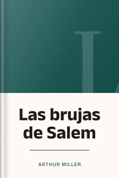 Las brujas de Salem - Arthur Miller