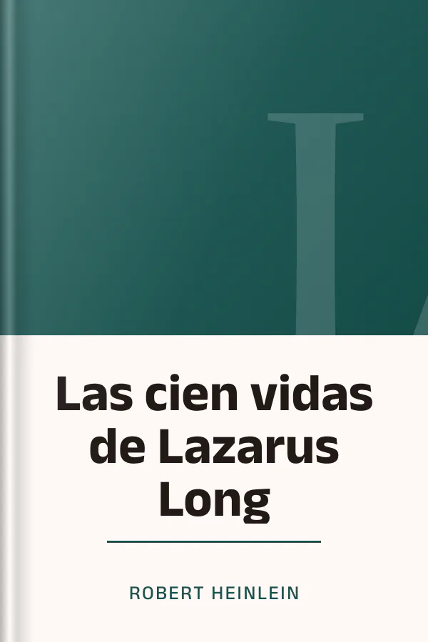 Las cien vidas de Lazarus Long de Robert Heinlein, portada del libro