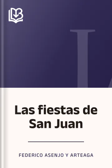 Las fiestas de San Juan de Federico Asenjo y Arteaga, portada del libro