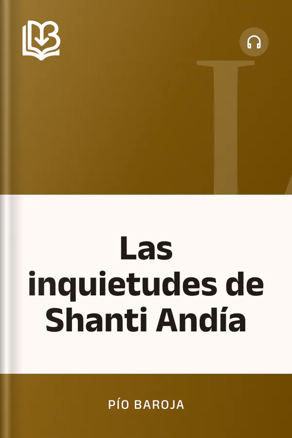 Las inquietudes de Shanti Andía de Pío Baroja, portada del libro