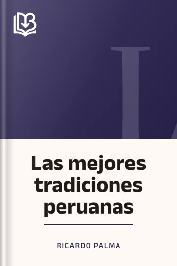 Las mejores tradiciones peruanas de Ricardo Palma, portada del libro