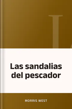Las sandalias del pescador - Morris West