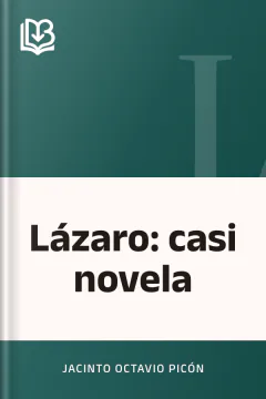 Lázaro: casi novela - Jacinto Octavio Picón
