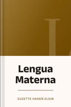 Lengua Materna - Suzette Haden Elgin