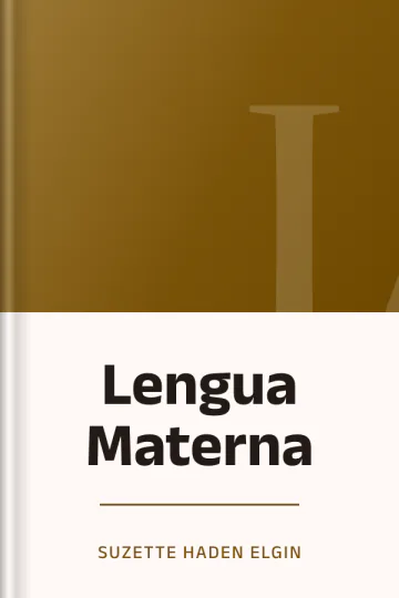 Lengua Materna de Suzette Haden Elgin, portada del libro