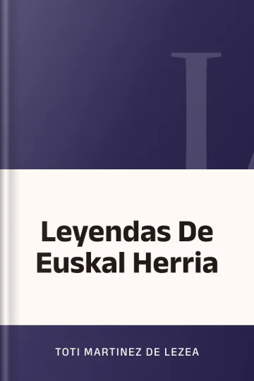 Leyendas De Euskal Herria de Toti Martinez de Lezea, portada del libro