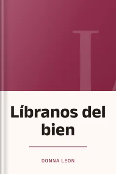 Líbranos del bien - Donna Leon