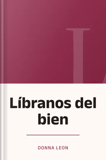 Líbranos del bien de Donna Leon, portada del libro