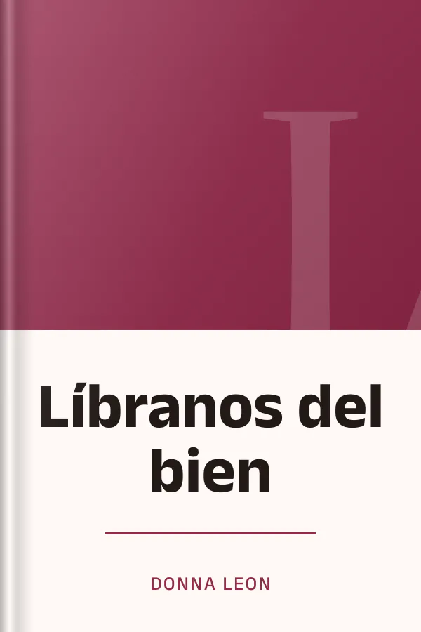 Líbranos del bien de Donna Leon, portada del libro