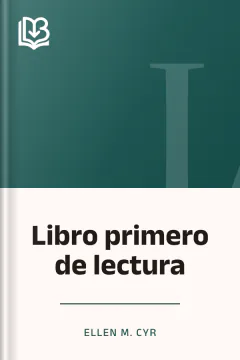 Libro primero de lectura - Ellen M. Cyr