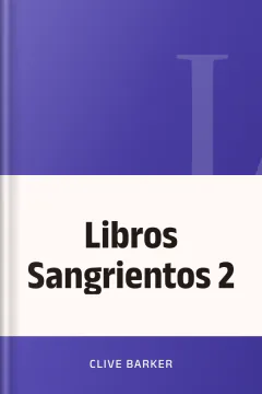 Libros Sangrientos 2 - Clive Barker