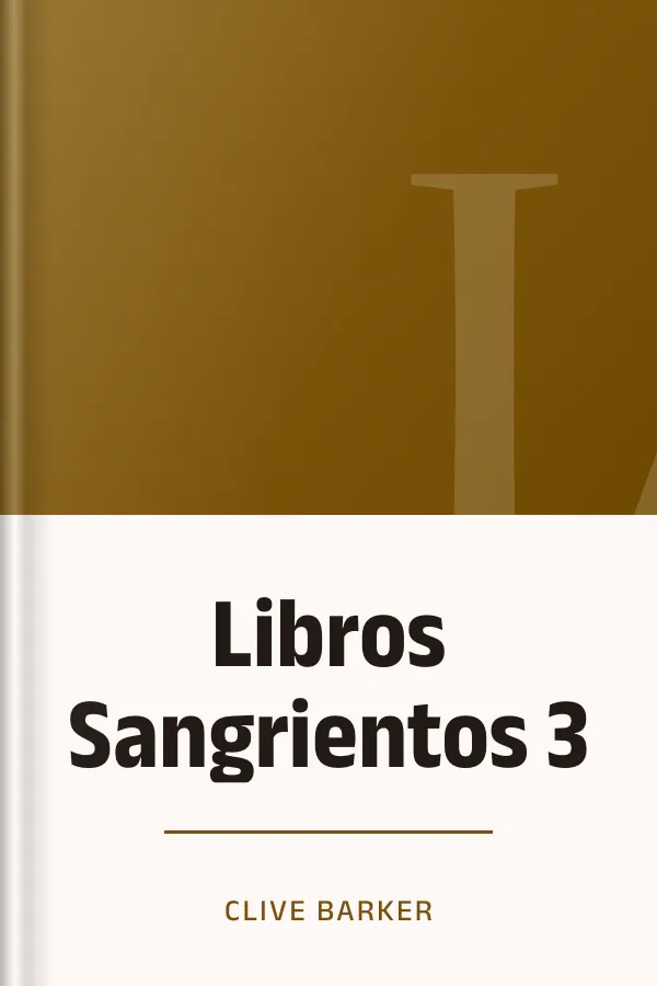 Libros Sangrientos 3 de Clive Barker, portada del libro