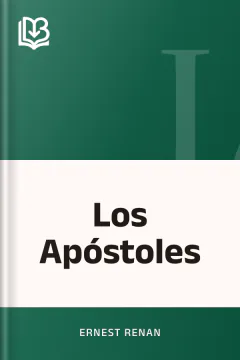 Los Apóstoles - Ernest Renan