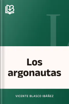 Los argonautas - Vicente Blasco Ibáñez