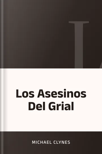 Los Asesinos Del Grial de Michael Clynes, portada del libro