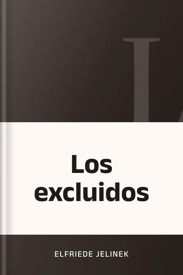 Los excluidos de Elfriede Jelinek, portada del libro