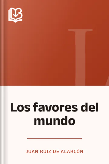 Los favores del mundo de Juan Ruiz de Alarcón, portada del libro