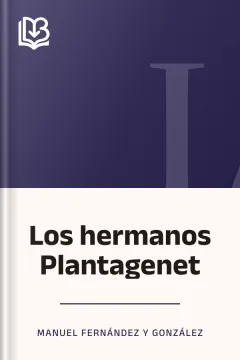 Los hermanos Plantagenet - Manuel Fernández y González