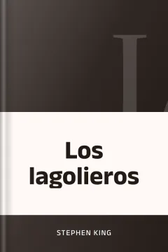 Los lagolieros - Stephen King